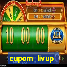 cupom livup primeira compra